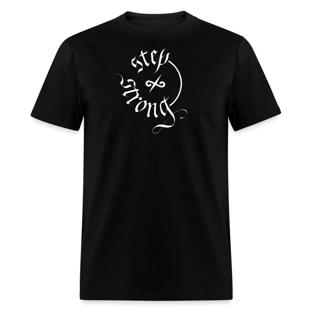 Step Stong Unisex Classic T-Shirt